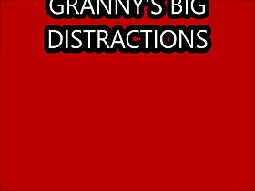 GRANNYS Heavy DISTRACTIONS